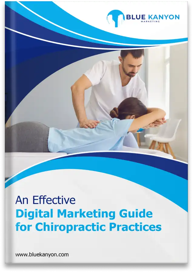 An Effective Digital Marketing Guide for Chiropractic Practices